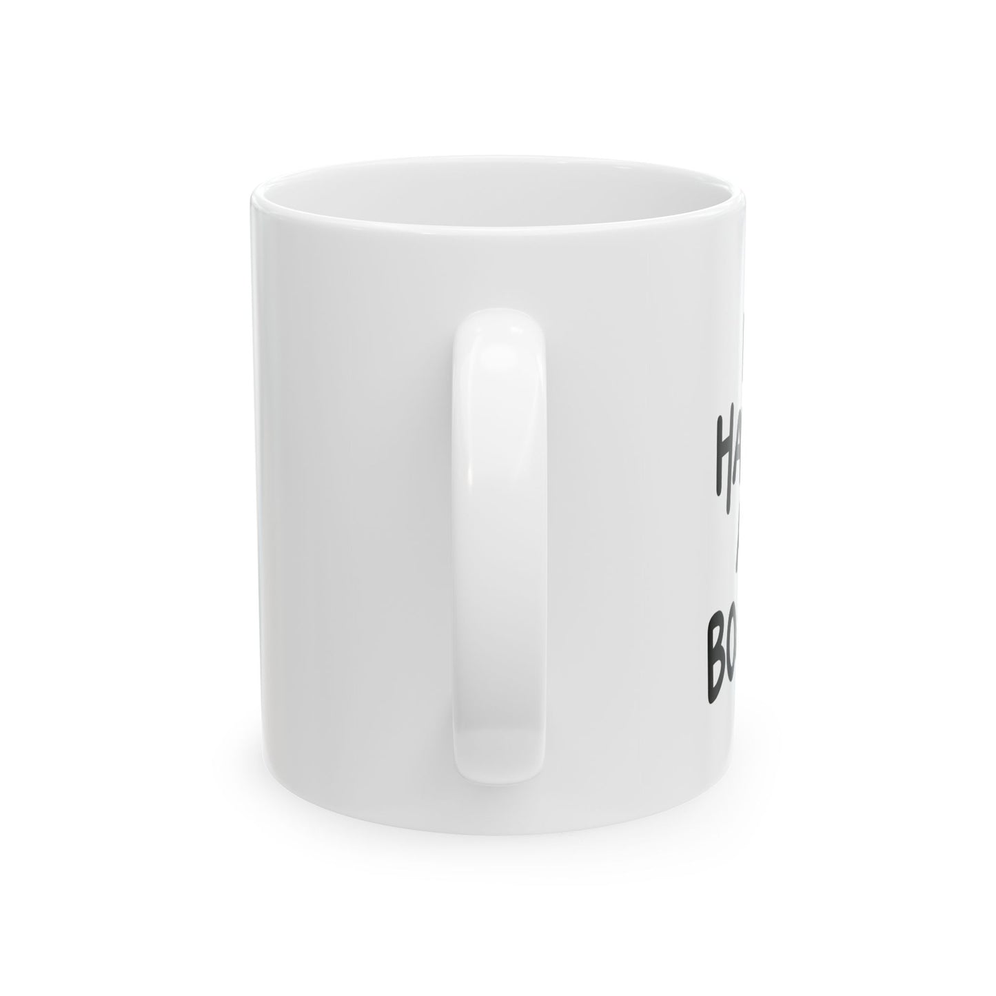 I HAVE A BOAT FUNNY SARCASTIC WHITE MUG