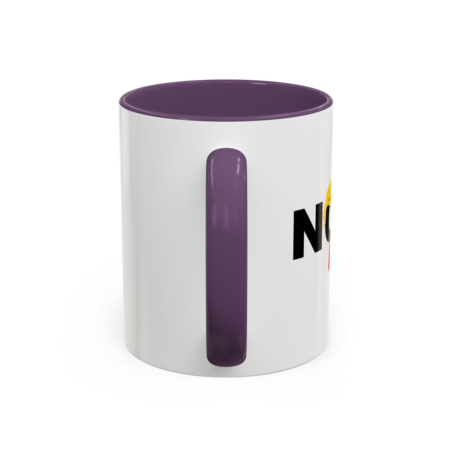 NOPE NOT AGAIN Accent BiColor Funny Sarcastic Mug