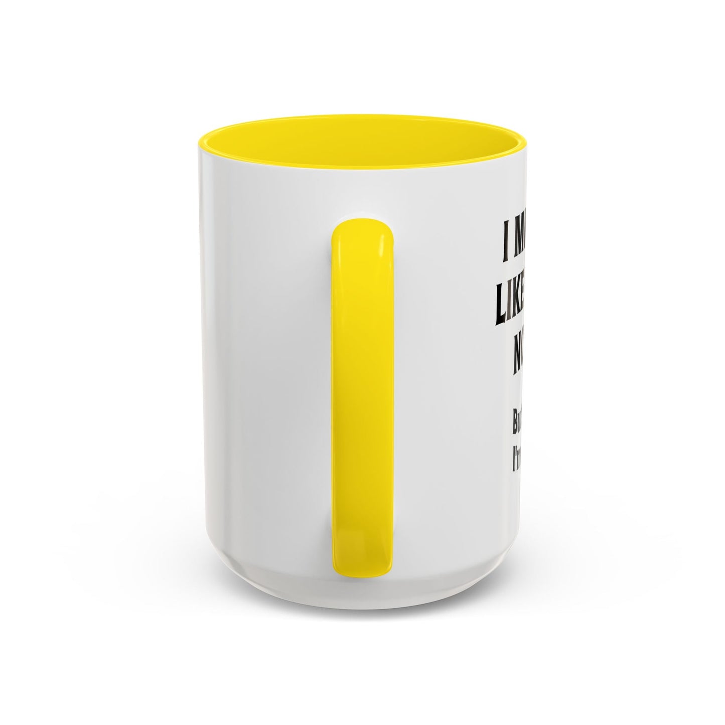 IN MY HEAD IM QUITE BUSY Accent BiColor Funny Sarcastic Mug