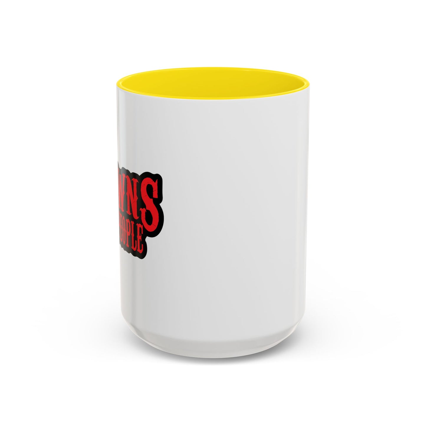 CLOWNS KILL PEOPLE Accent BiColor Funny Sarcastic Mug