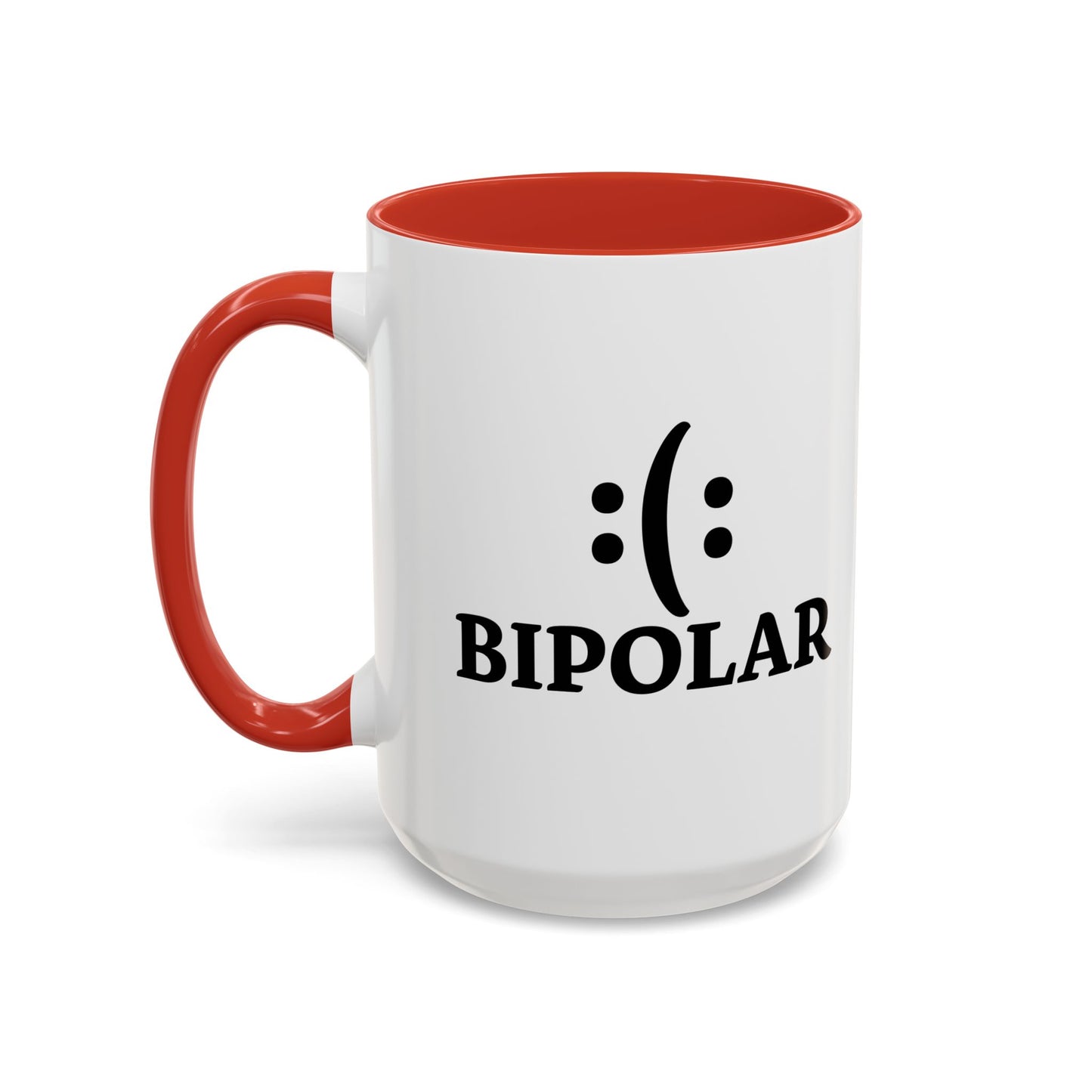 BIPOLAR Accent BiColor Funny Sarcastic Mug