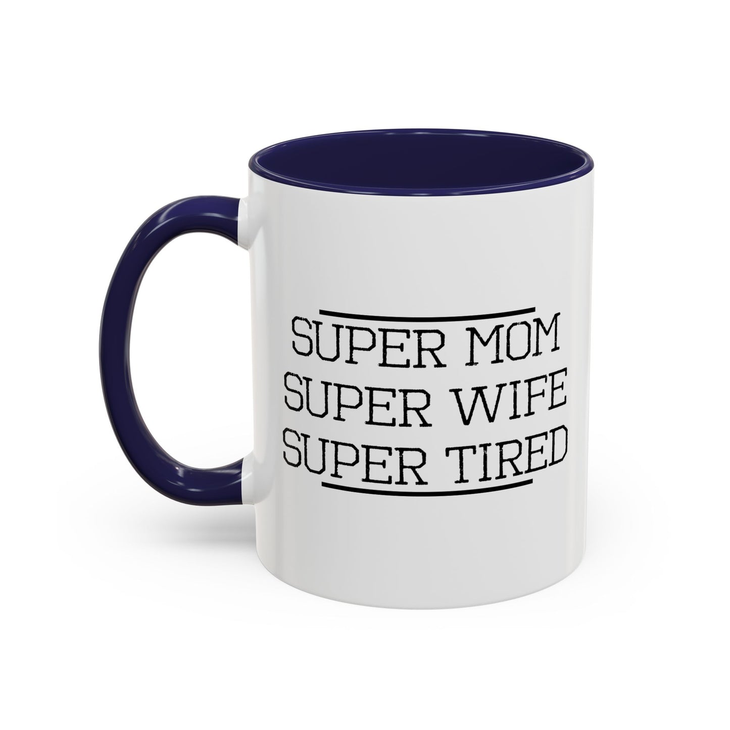 SUPER MOM Accent BiColor Mug