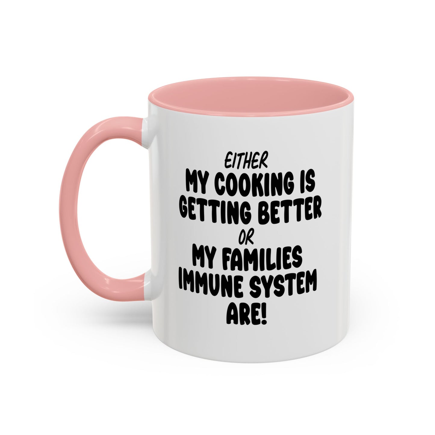 MY COOKING IS GETTING BETTER Accent BiColor Funny Sarcastic Mug