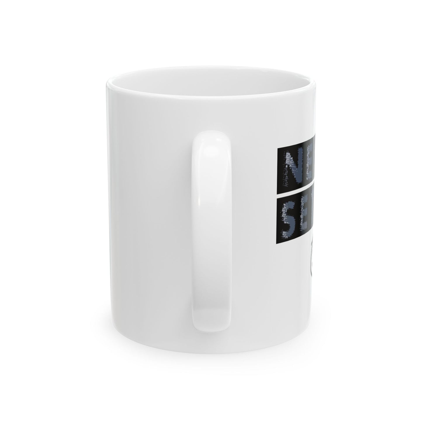 NEVER SETTLE FUNNY SARCASTIC WHITE MUG