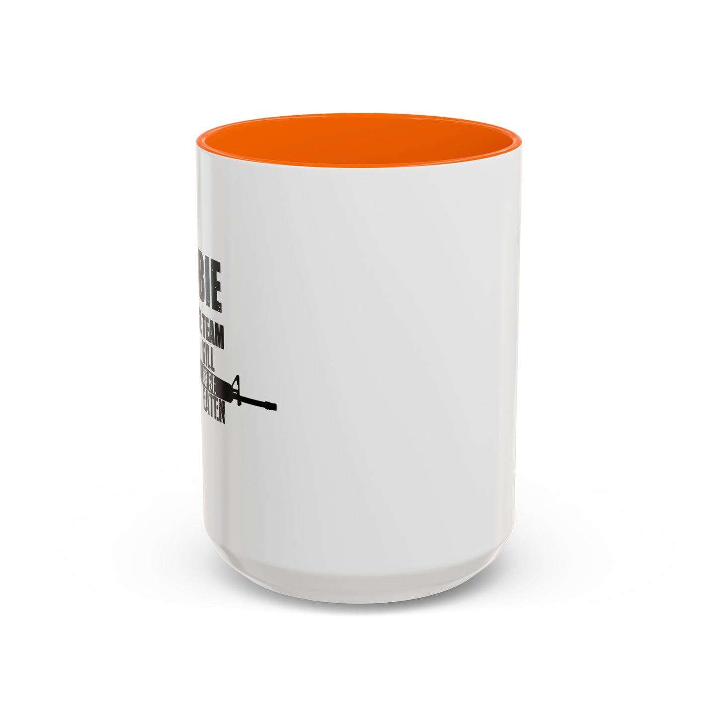 ZOMBIE RESPONSE TEAM Accent BiColor Funny Sarcastic Mug