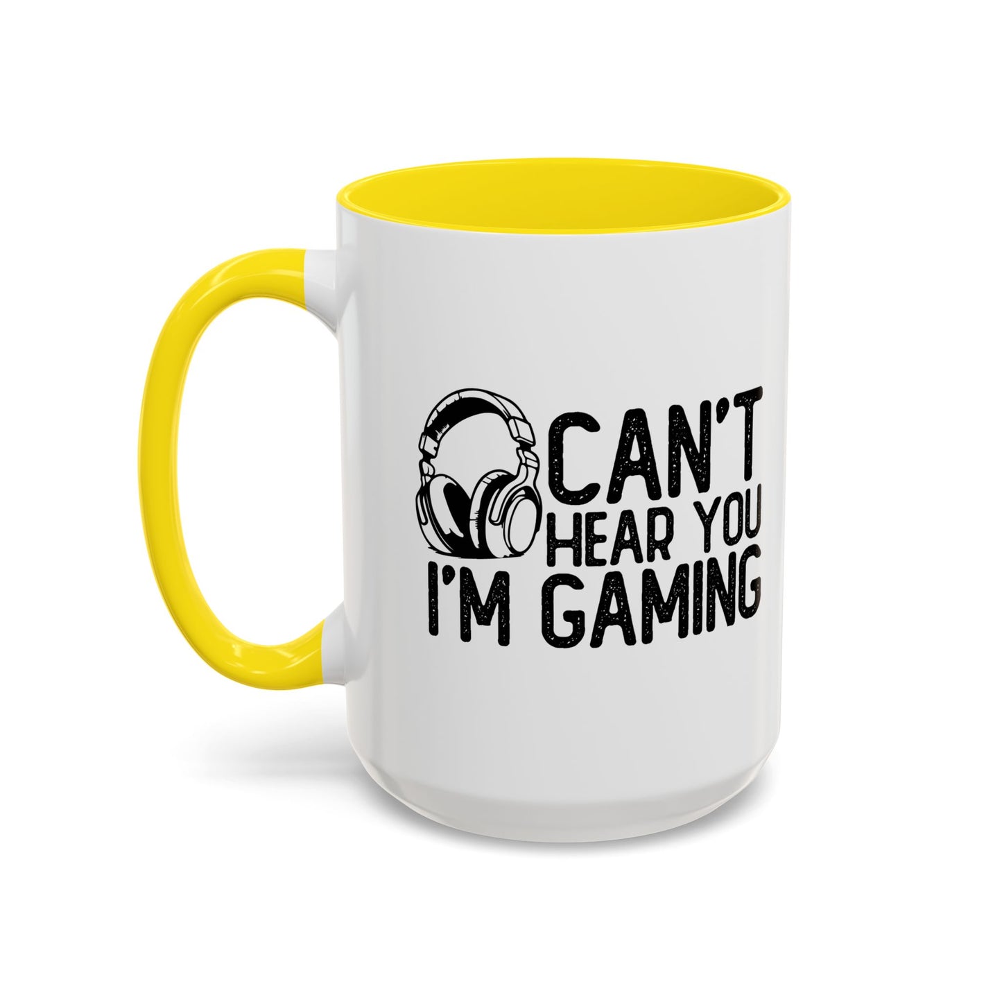 CAN'T HEAR I'M GAMING Accent BiColor Funny Sarcastic Mug