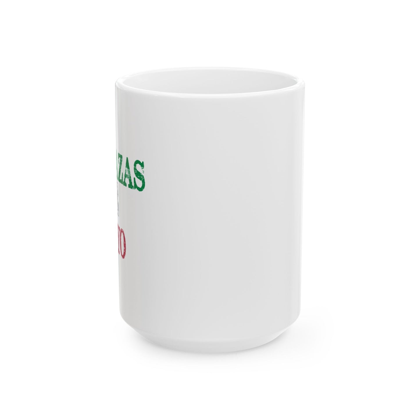 CERVAZAS DE MAYO FUNNY SARCASTIC White Mug