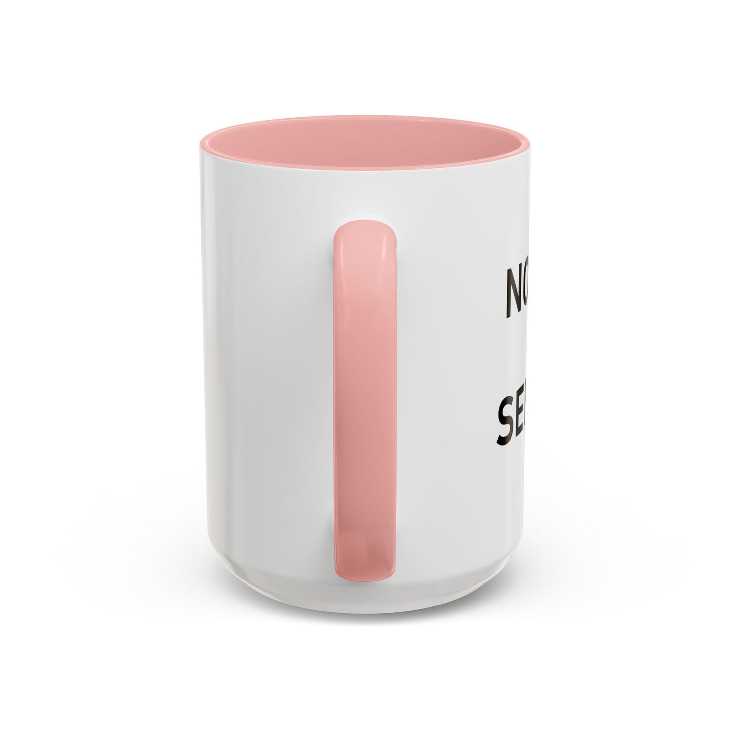 NOTHING TO SEE HERE. Accent BiColor Funny Sarcastic Mug