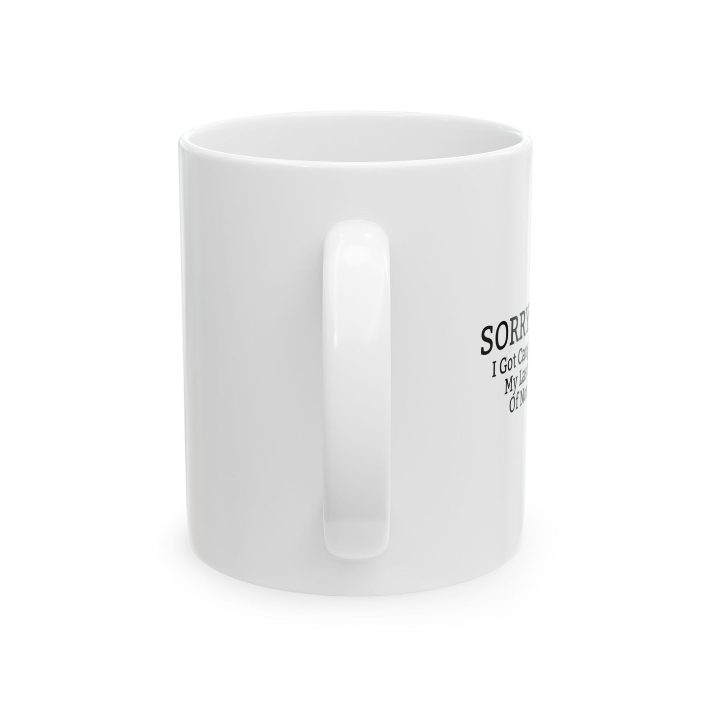 NEVER TRYING TO TYPE DUCKING FUNNY SARCASTIC White Mug