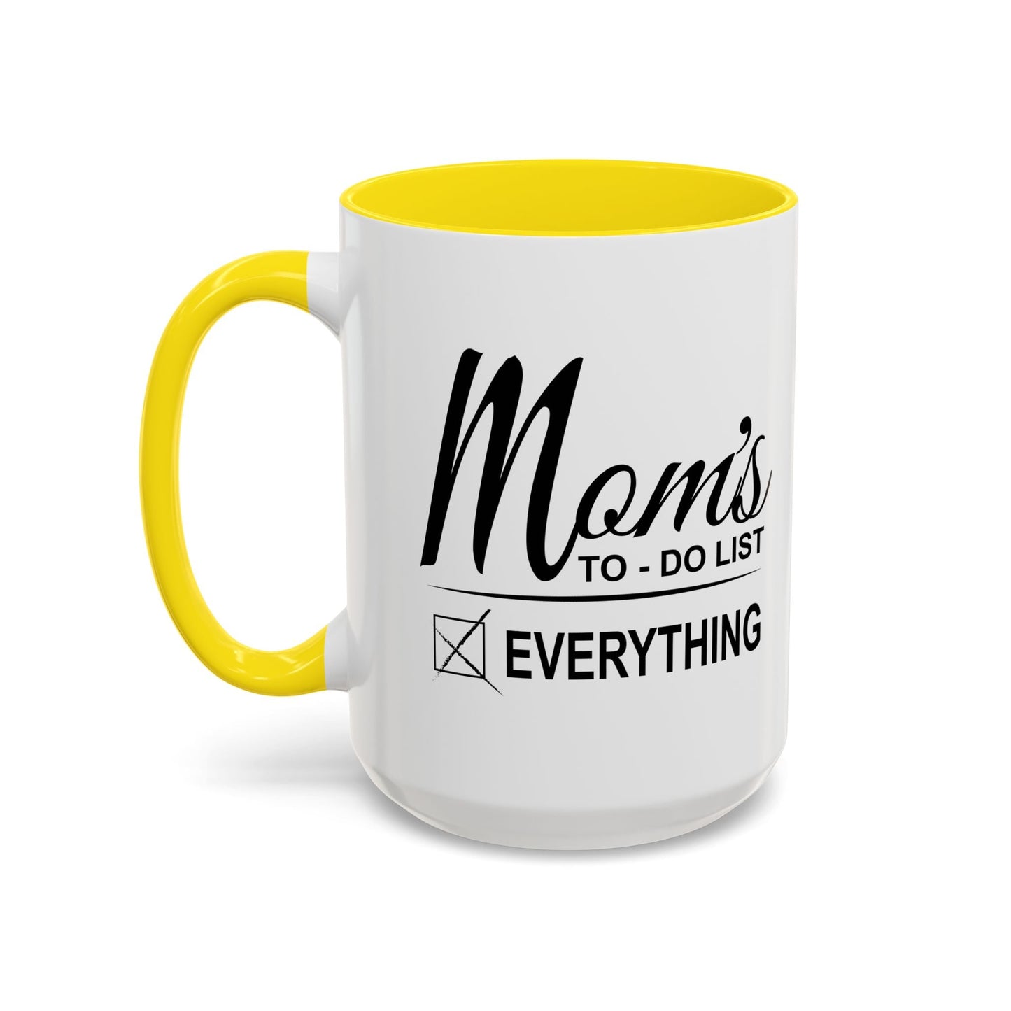 Mom's To-Do List Accent BiColor Funny Sarcastic Mug