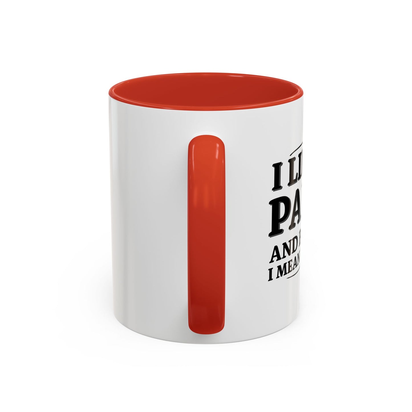 I LIKE TO PARTY Accent BiColor Funny Sarcastic Mug