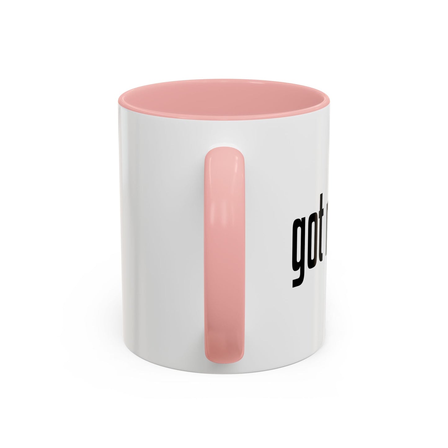 GOT MUSIC? Accent BiColor Funny Sarcastic Mug