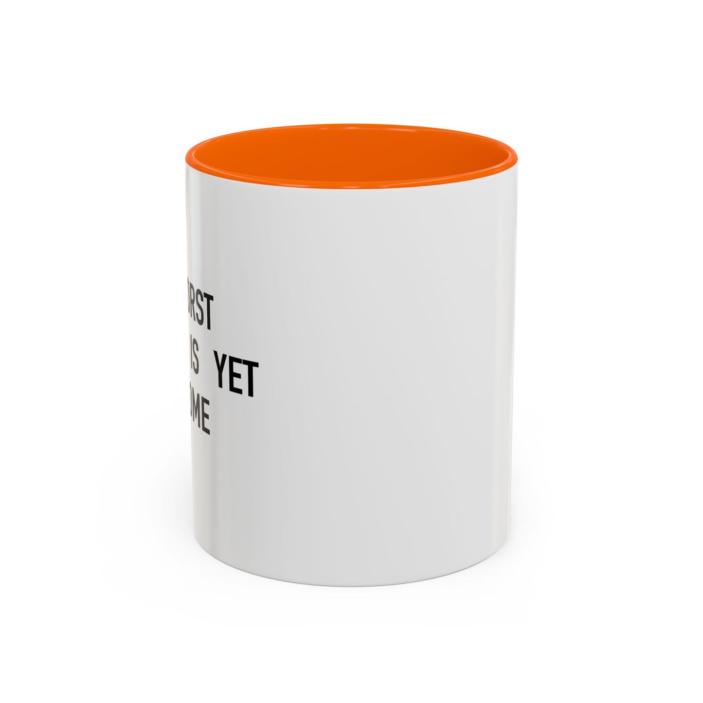 MY WORST DECISION Accent BiColor Funny Sarcastic Mug