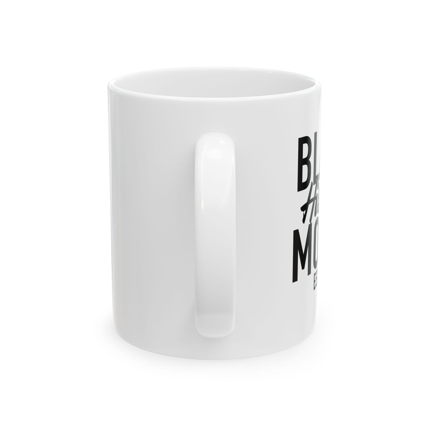 BLACK HISTORY MONTH FUNNY SARCASTIC WHITE MUG