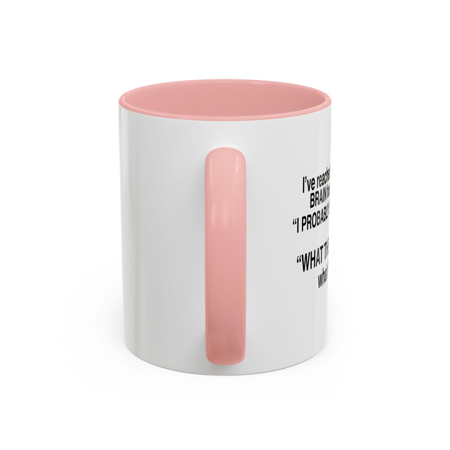 LET'S SEE WHAT HAPPENS Accent BiColor Funny Sarcastic Mug