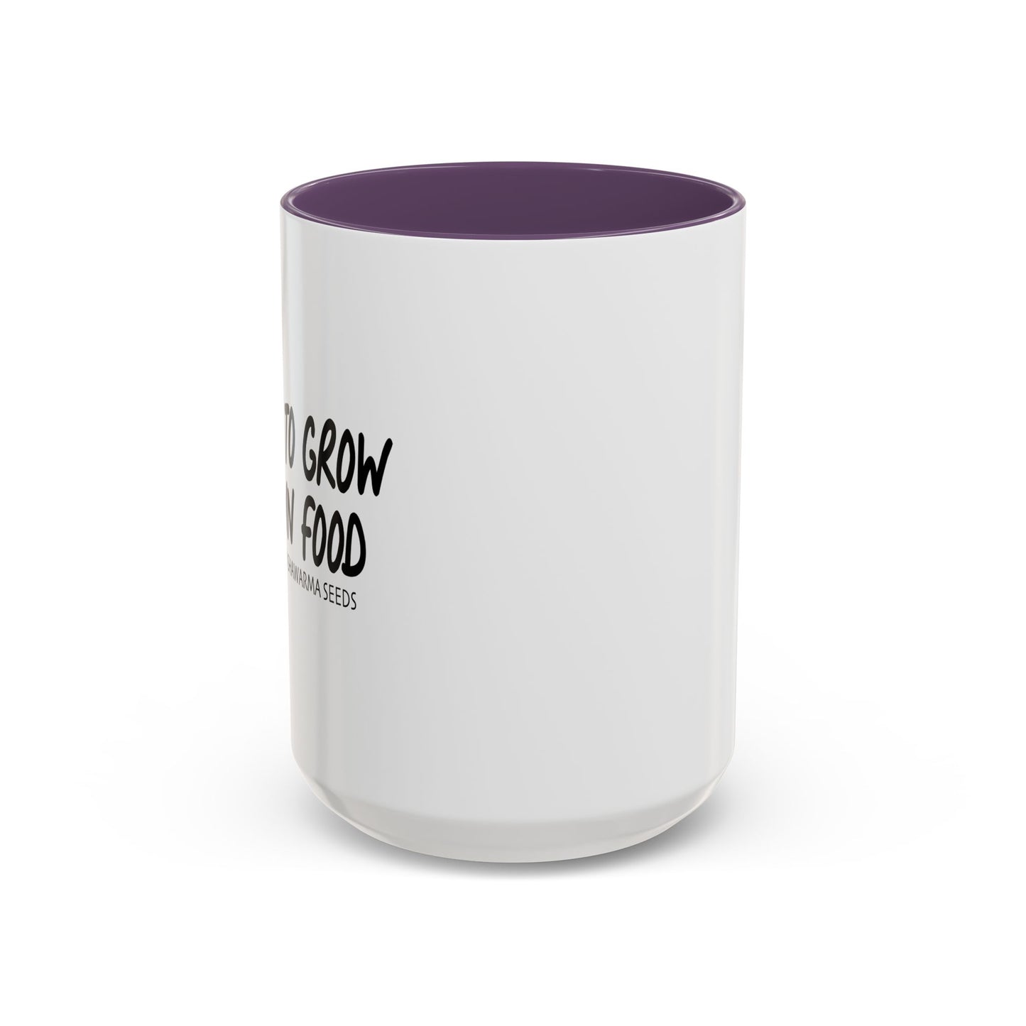 SHAWARMA SEEDS Accent BiColor Funny Sarcastic Mug