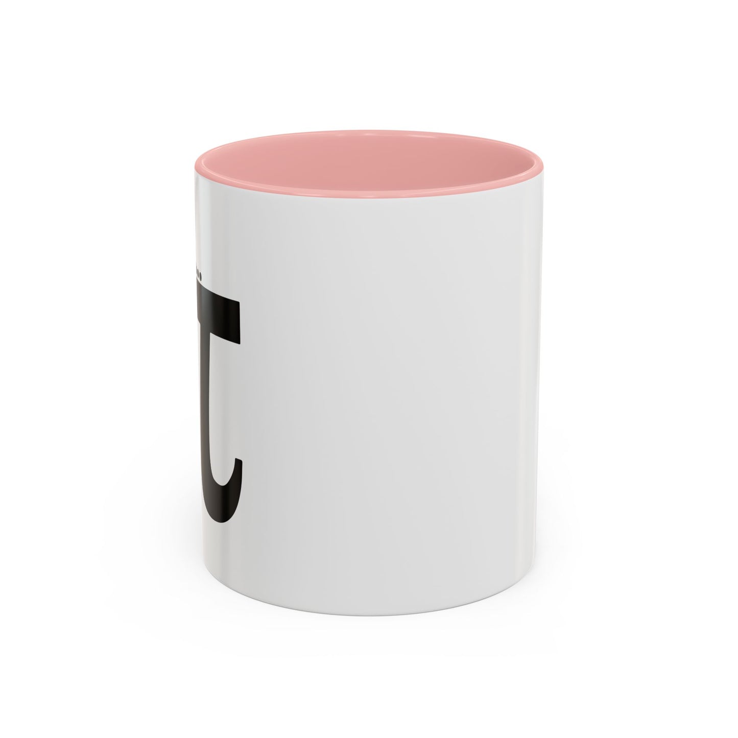 Mmm... PI Accent BiColor Funny Sarcastic Mug