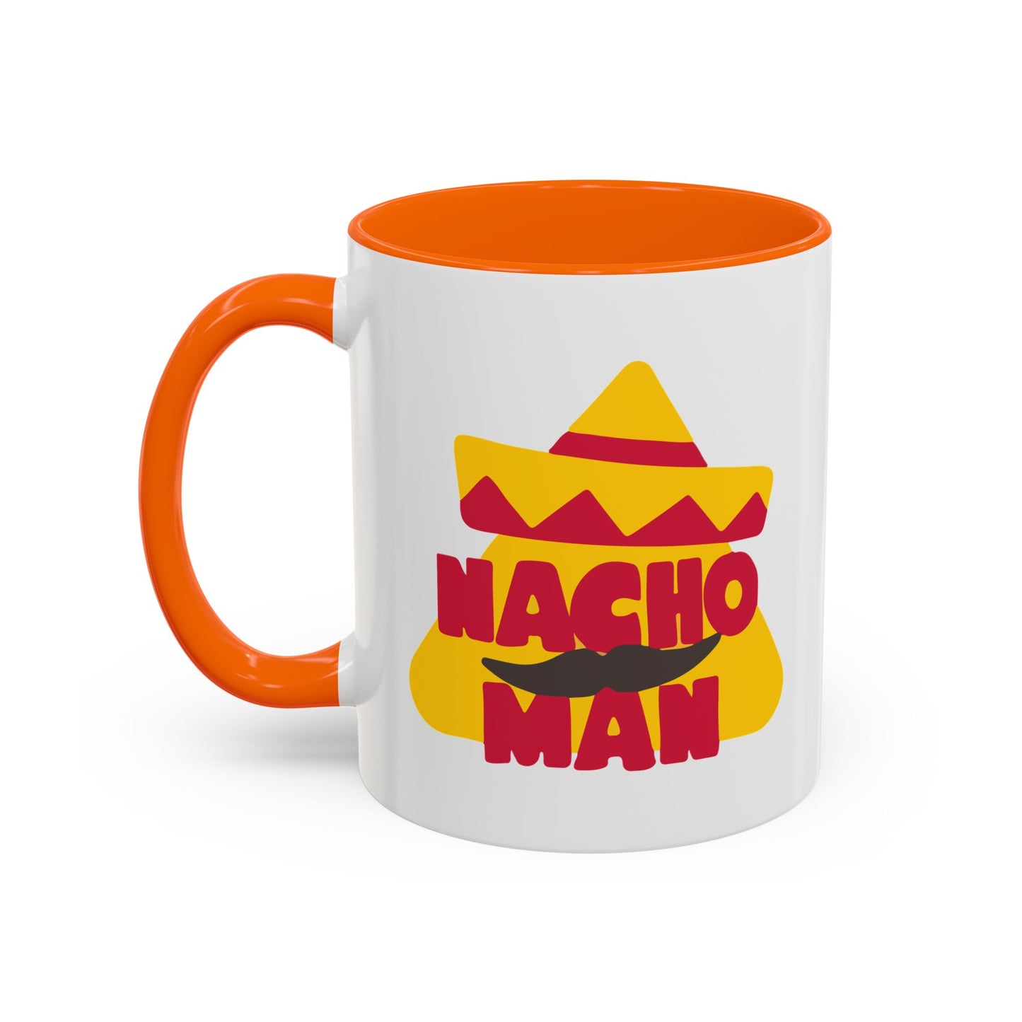 NACHO MAN Accent BiColor Funny Sarcastic Mug