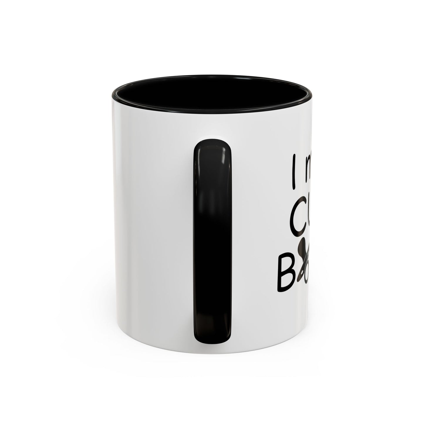 I MAKE CUTE BABIES Accent BiColor Funny Sarcastic Mug