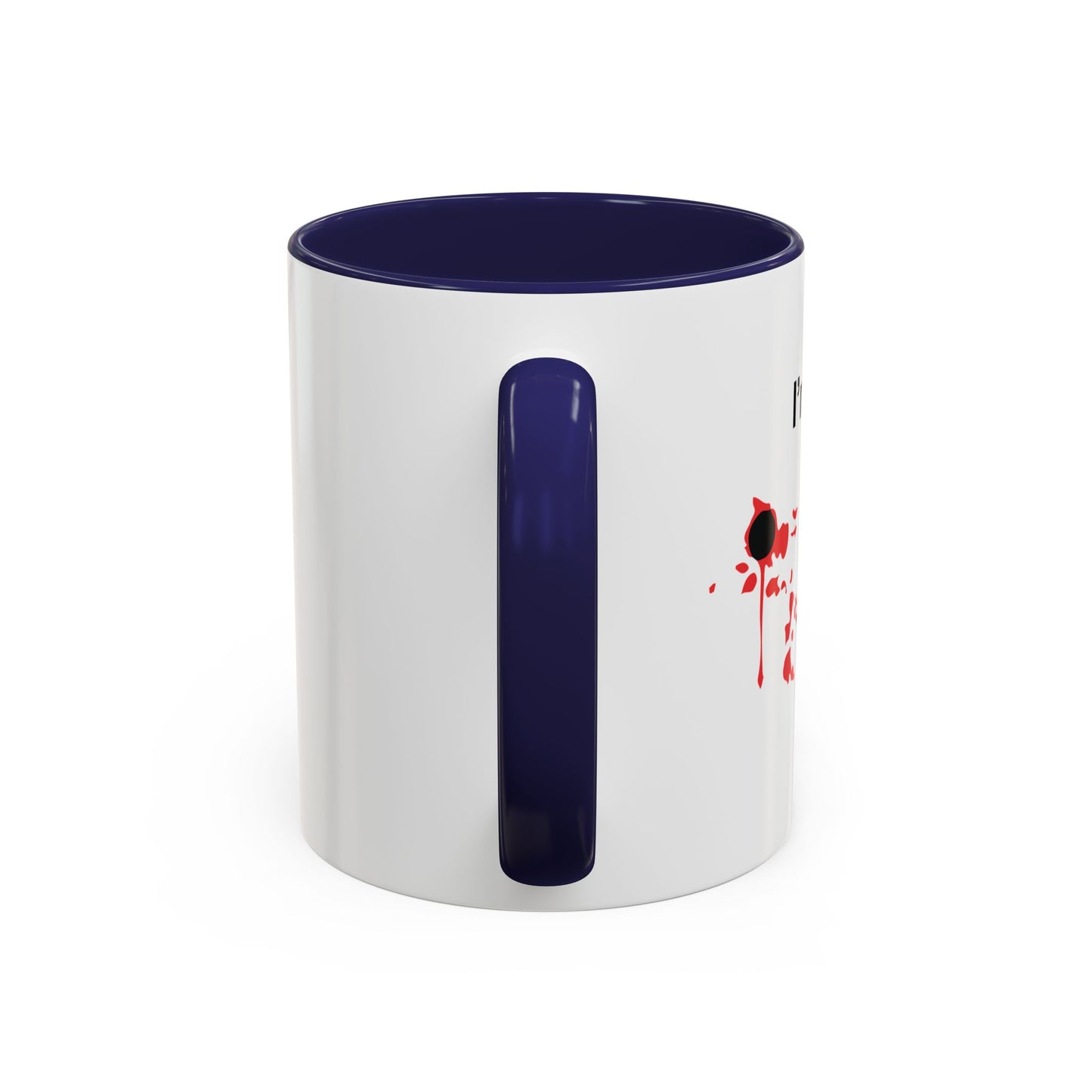 I'M FINE Accent BiColor Funny Sarcastic Mug