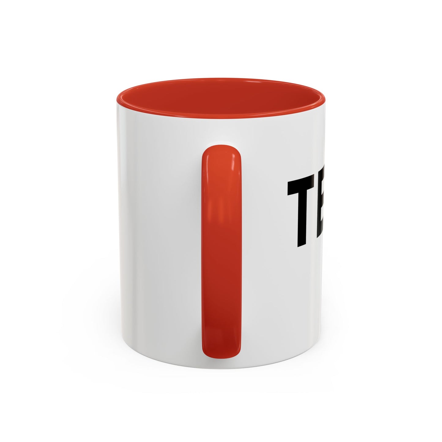 THERE IT IS Accent BiColor Funny Sarcastic Mug