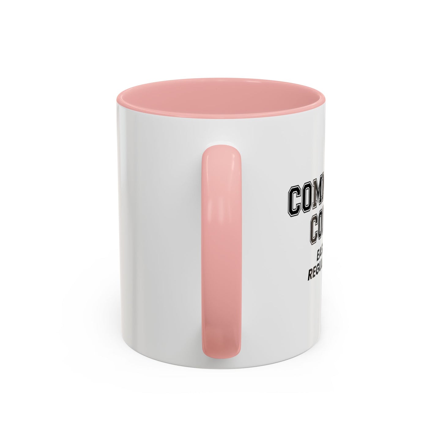 COMMUNITY COLLEGE Accent BiColor Funny Sarcastic Mug