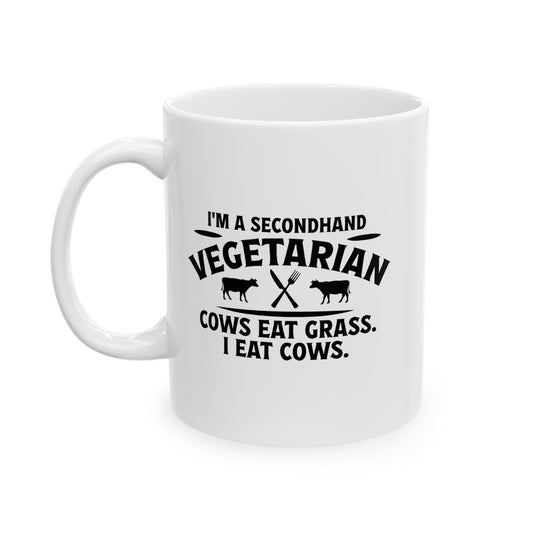 SECONDHAND VEGETARIAN FUNNY SARCASTIC WHITE MUG