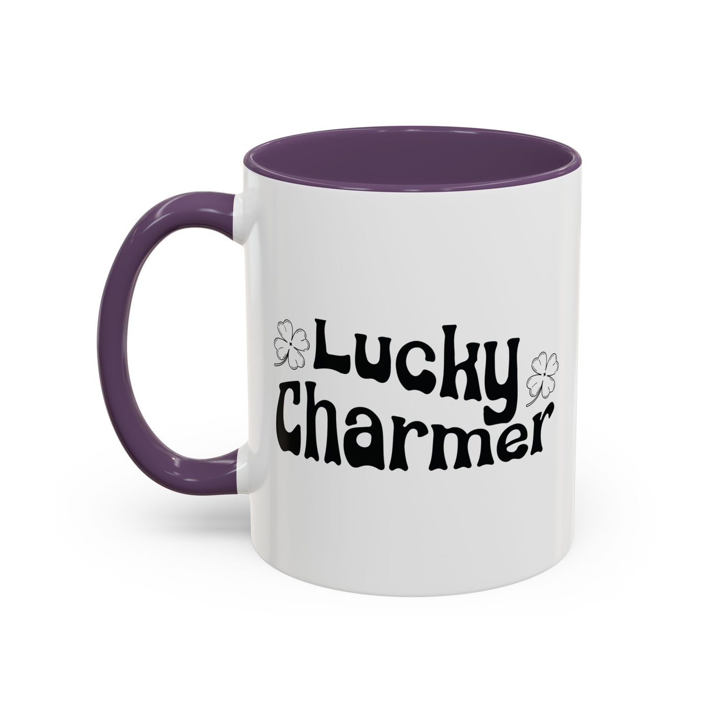 LUCKY CHARMER Accent BiColor Funny Sarcastic Mug