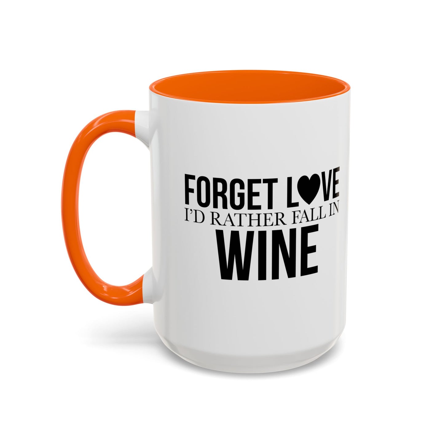 FALL IN WINE Accent BiColor Funny Sarcastic Mug