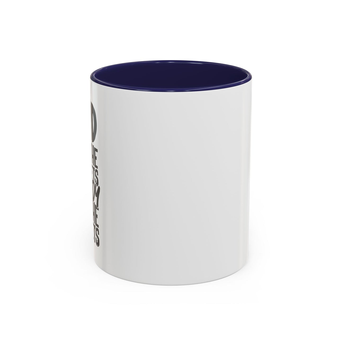 DAD ON THE STREETS, DADDY IN THE SHEETS Accent BiColor Funny Sarcastic Mug