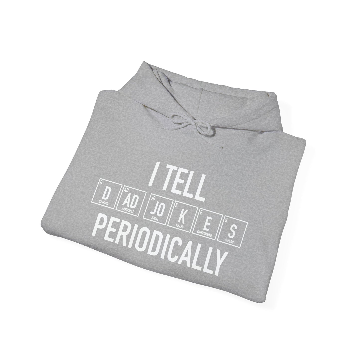 DAD JOKES PERIODICALLY - Premium Unisex Funny Sarcastic Black Hoodie Sweatshirt