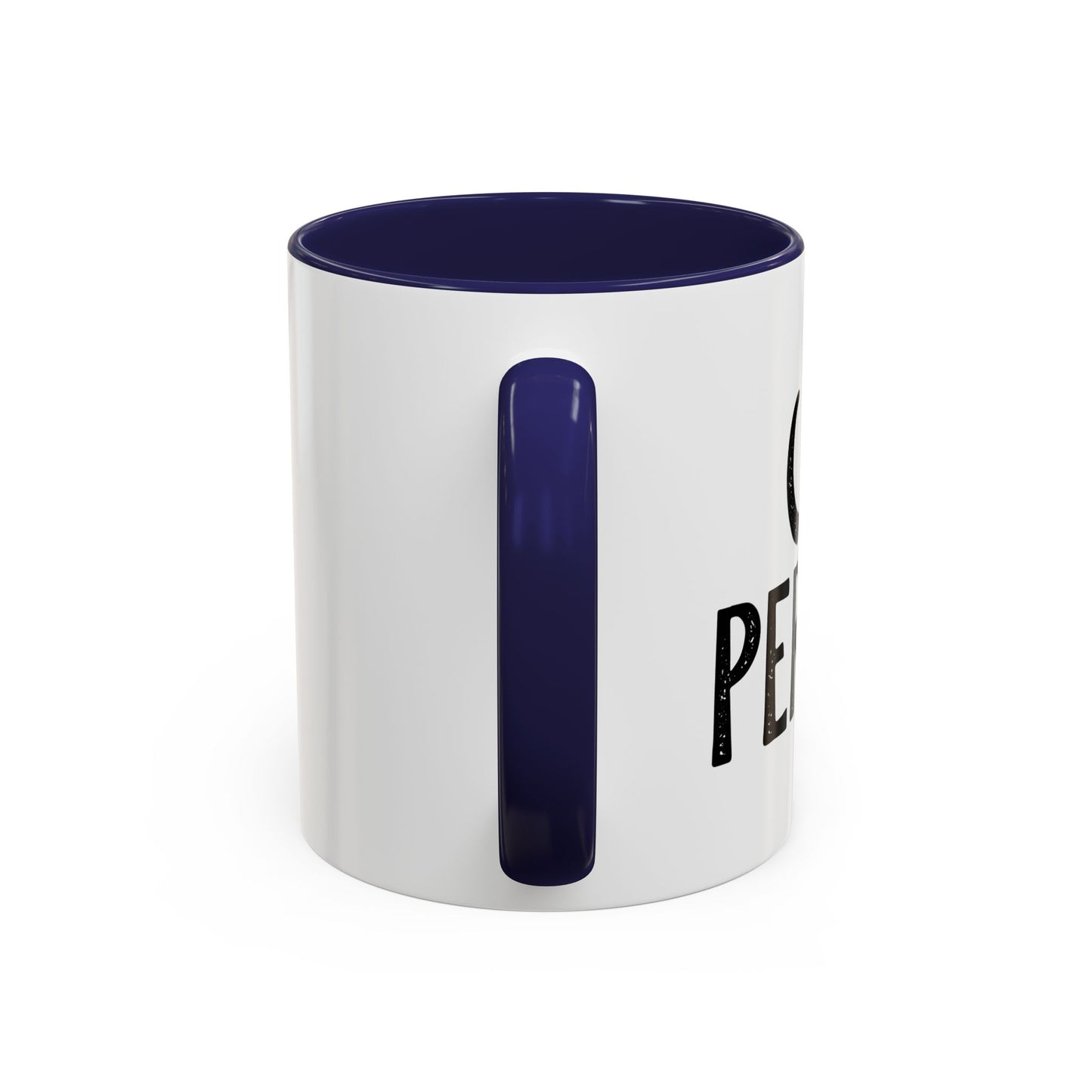 CAT PERSON Accent BiColor Funny Sarcastic Mug