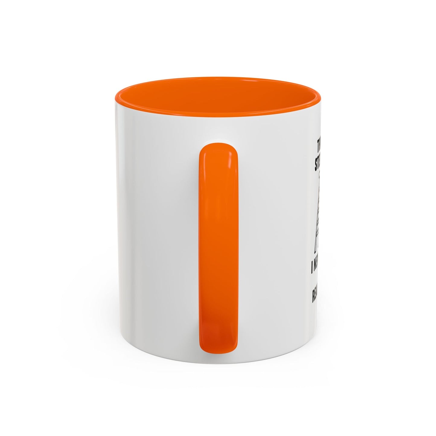 THIS IS MY STEP LADDER Accent BiColor Funny Sarcastic Mug