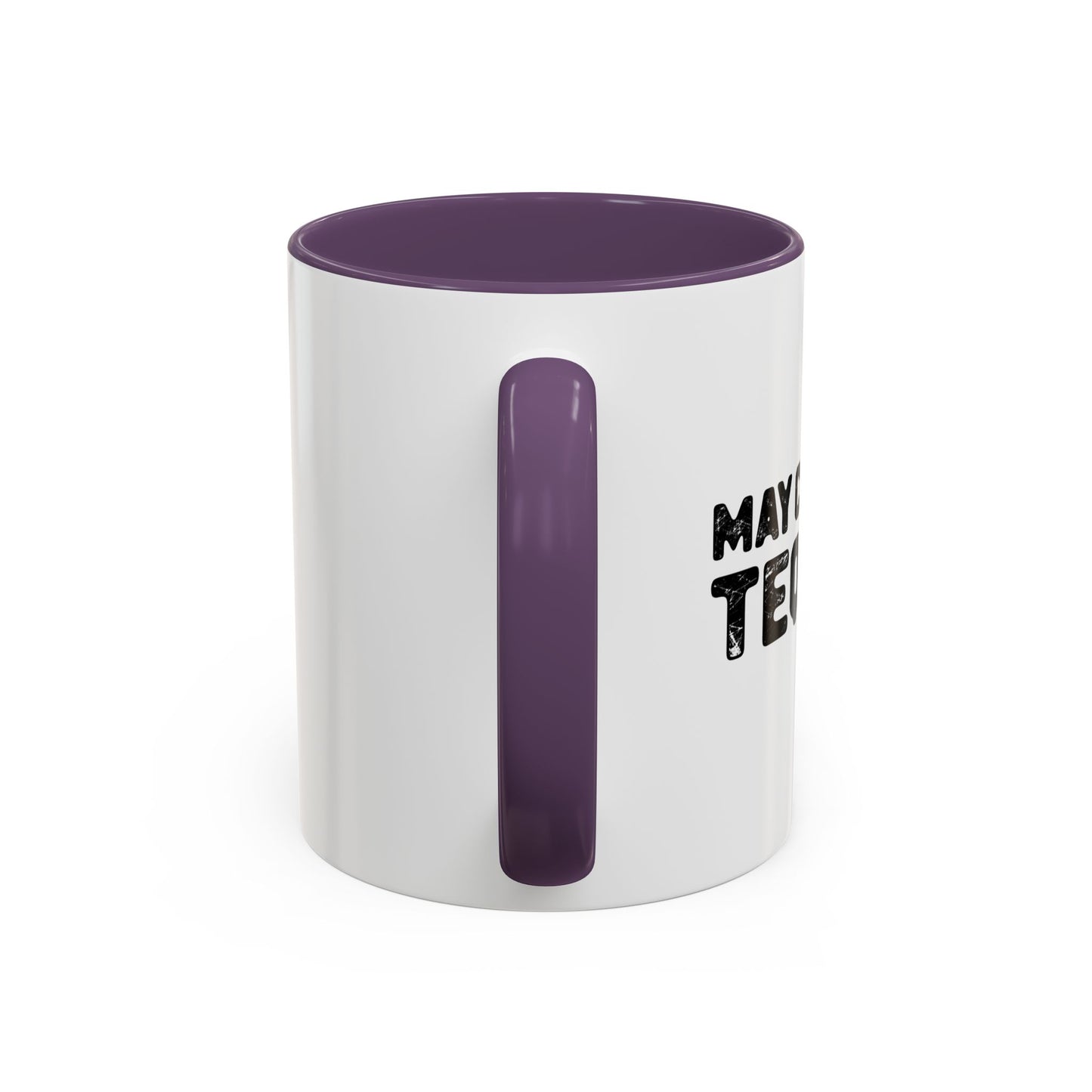 MAY CONTAIN TEQUILA Accent BiColor Funny Sarcastic Mug