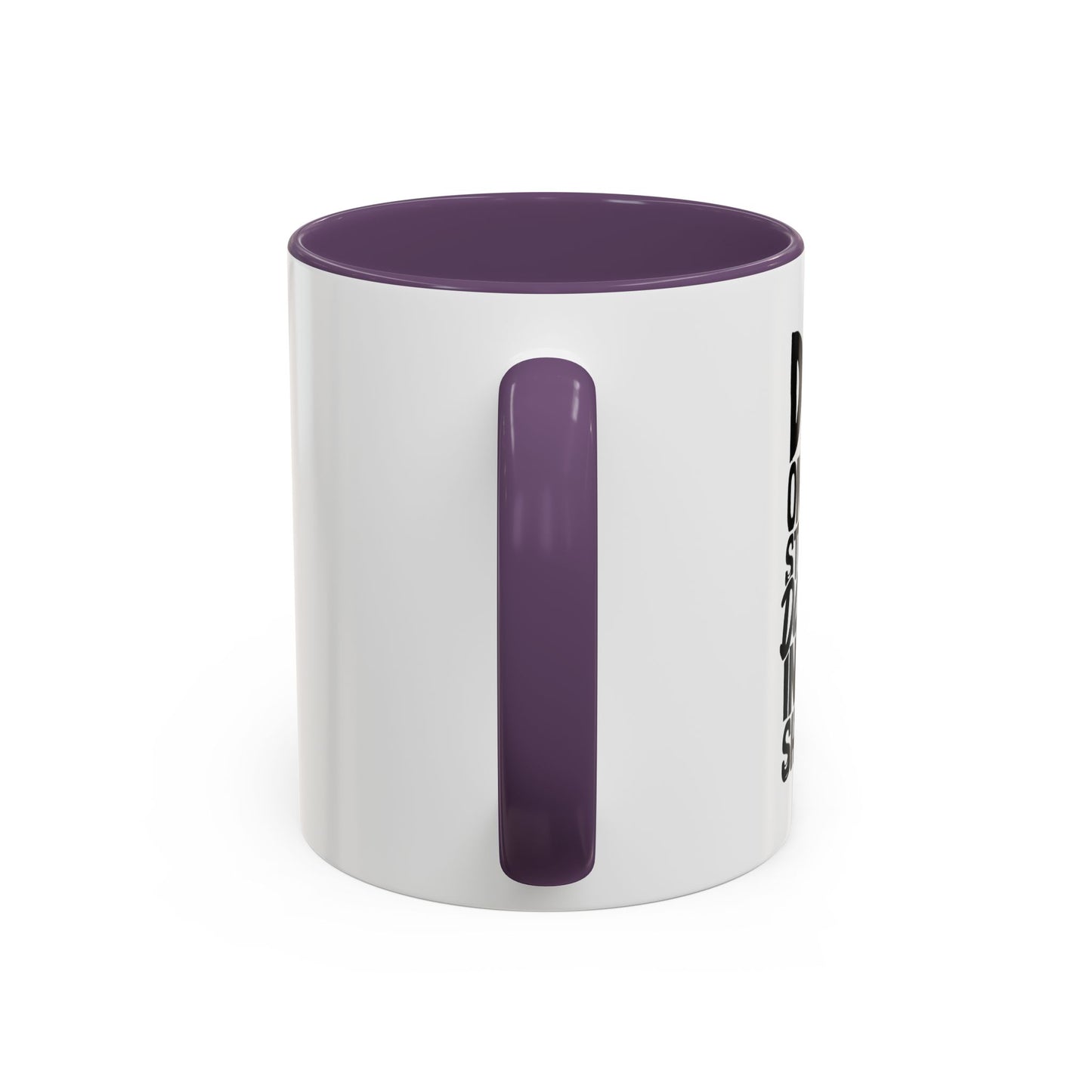 DAD ON THE STREETS, DADDY IN THE SHEETS Accent BiColor Funny Sarcastic Mug