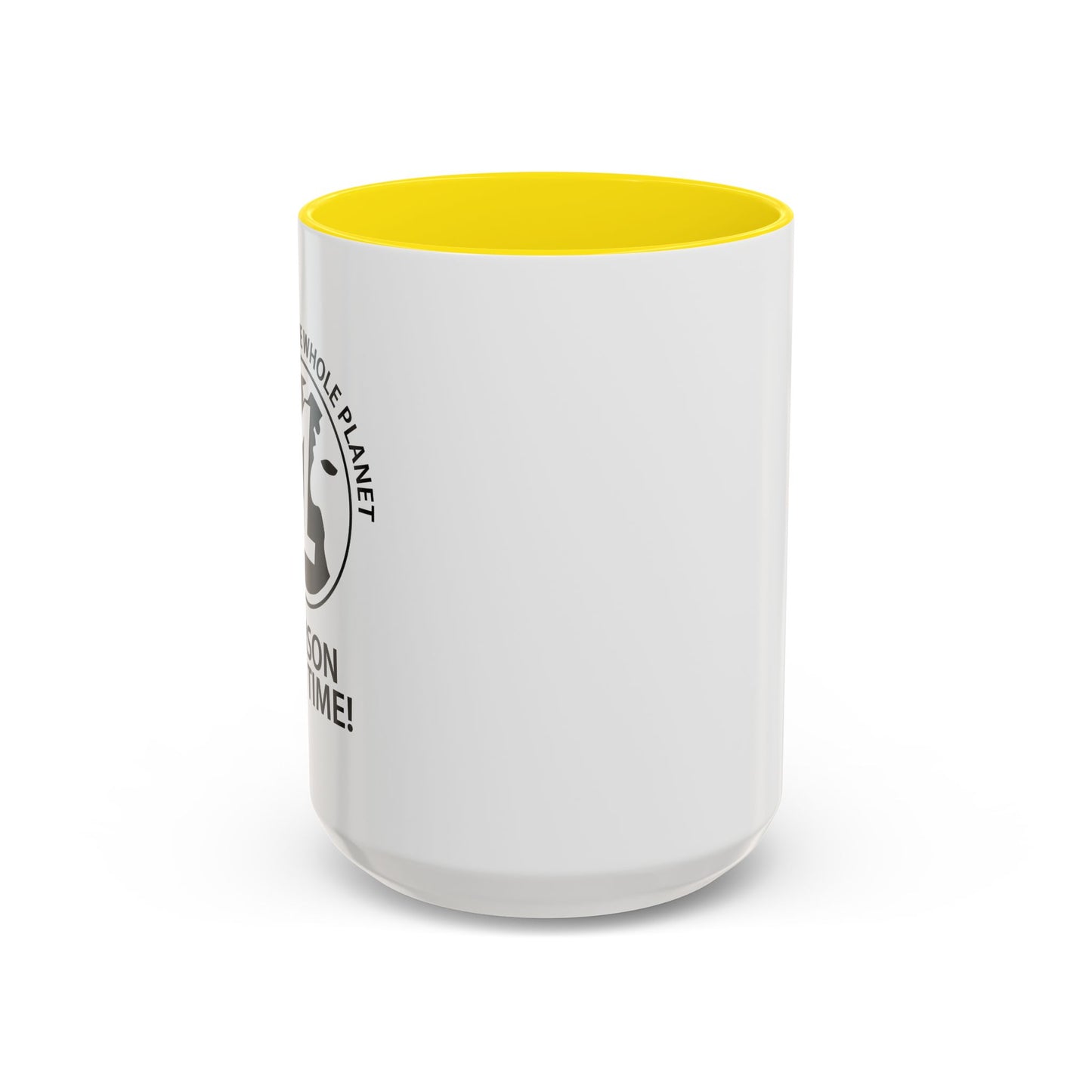 PISSING OFF THE WHOLE PLANET Accent BiColor Funny Sarcastic Mug