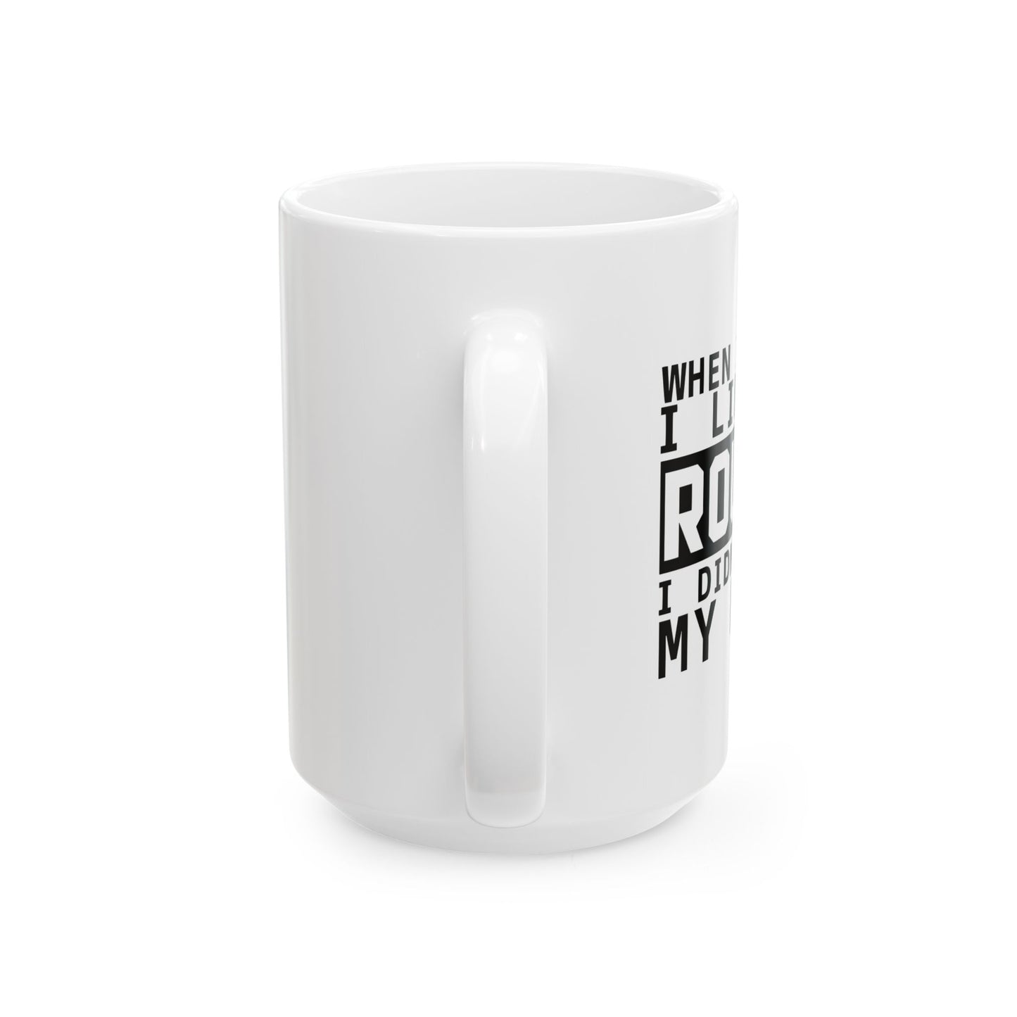 I LIKE IT ROUGH FUNNY SARCASTIC MUG