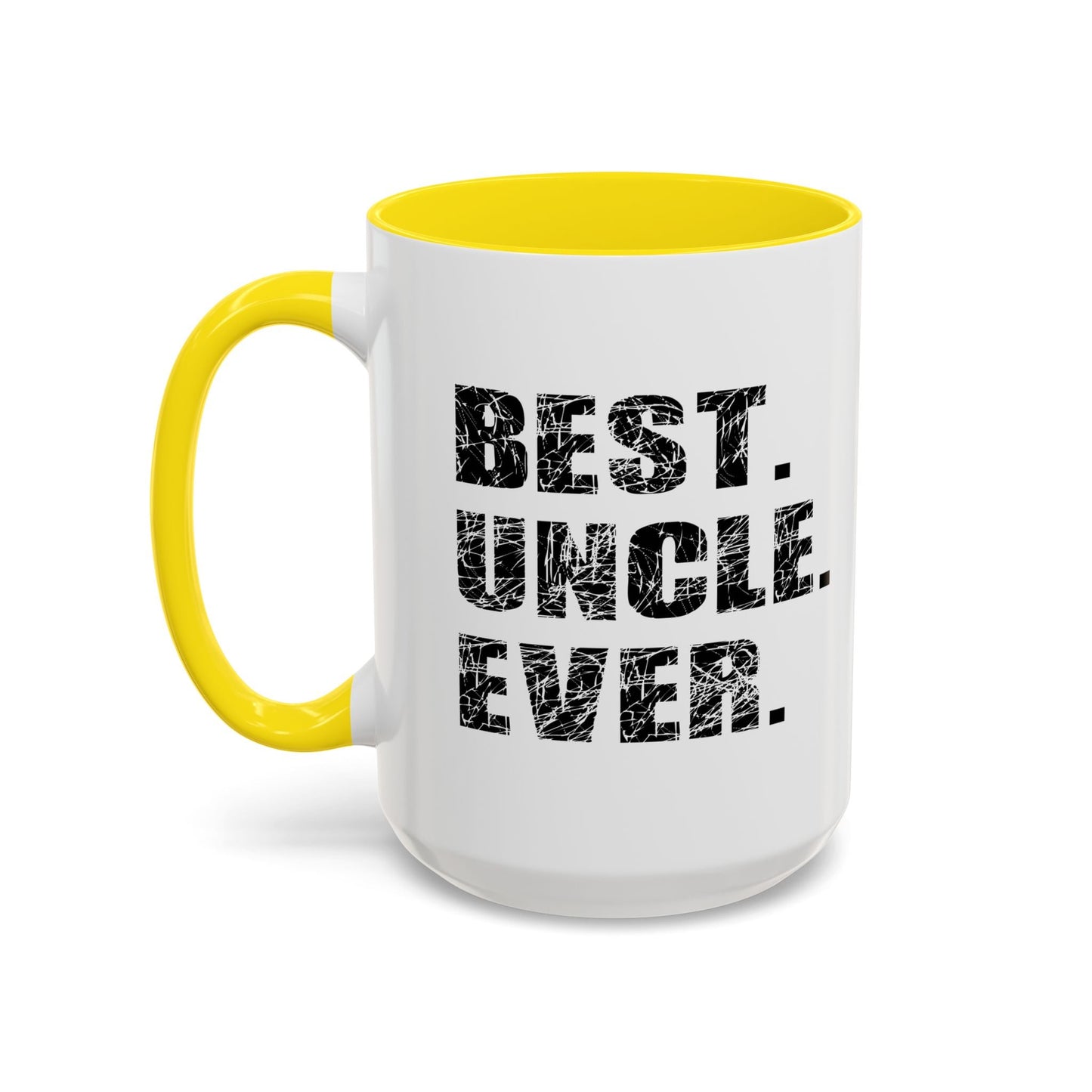 BEST. UNCLE. EVER. Accent BiColor Funny Sarcastic Mug