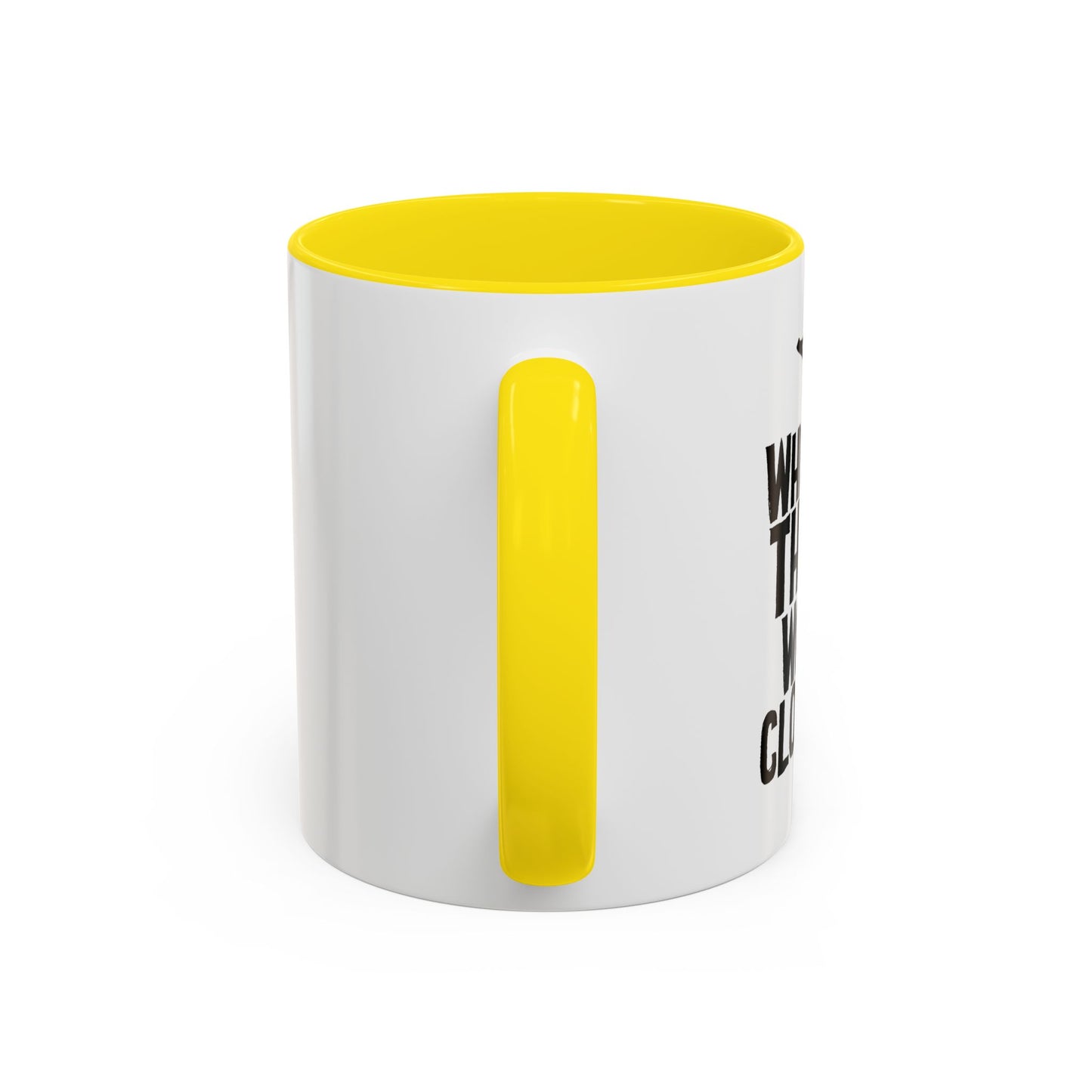 THAT WAS CLOSE! Accent BiColor Funny Sarcastic Mug