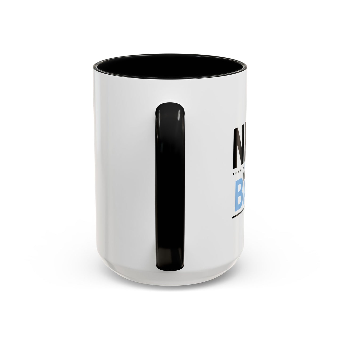 NERD? I PREFER THE TERM INTELLECTUAL BADASS  Accent BiColor Funny Sarcastic Mug