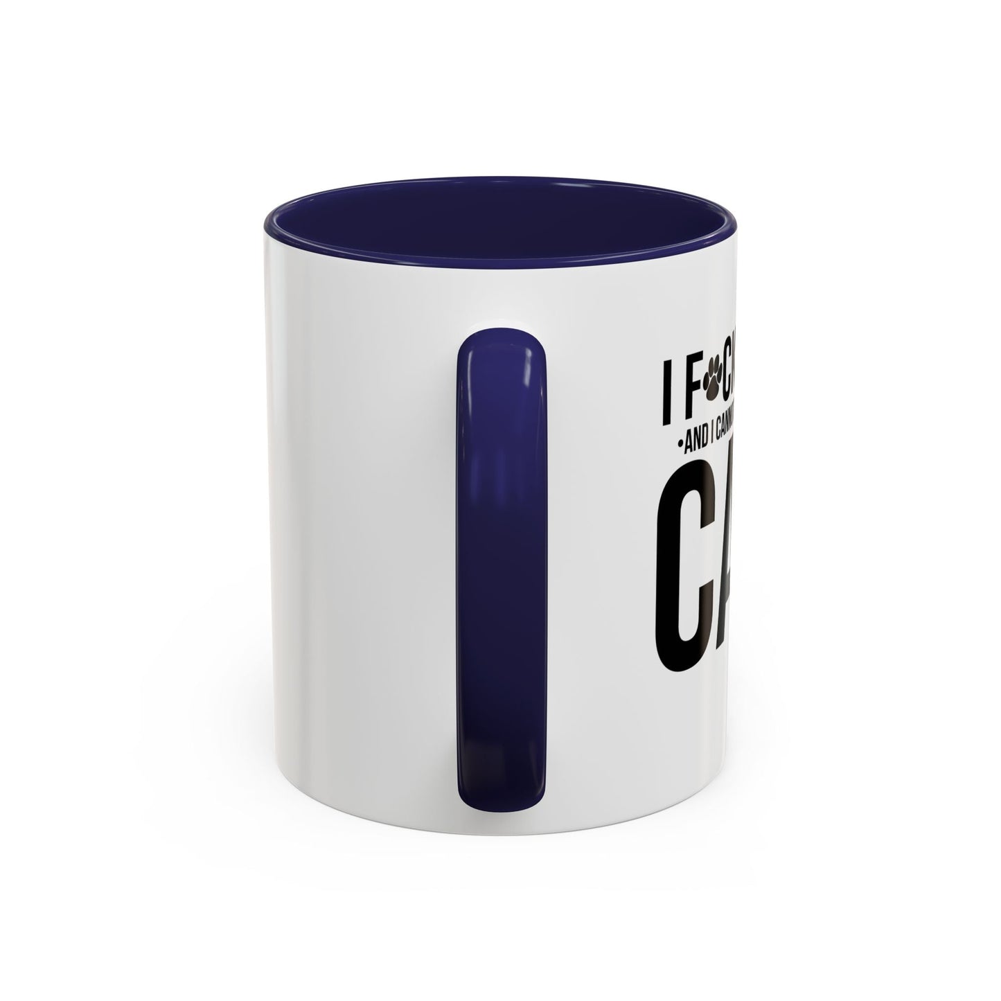 LOVE CATS AND I CANNOT STRESS THIS ENOUGH Accent BiColor Funny Sarcastic Mug