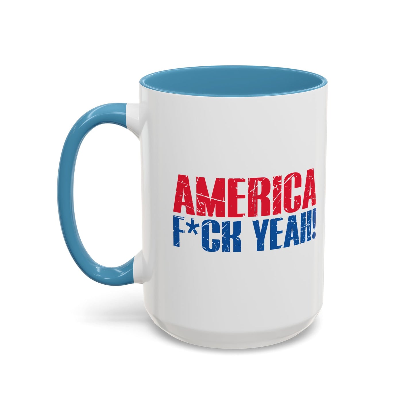 AMERICA FUCK YEAH Accent BiColor Funny Sarcastic Mug