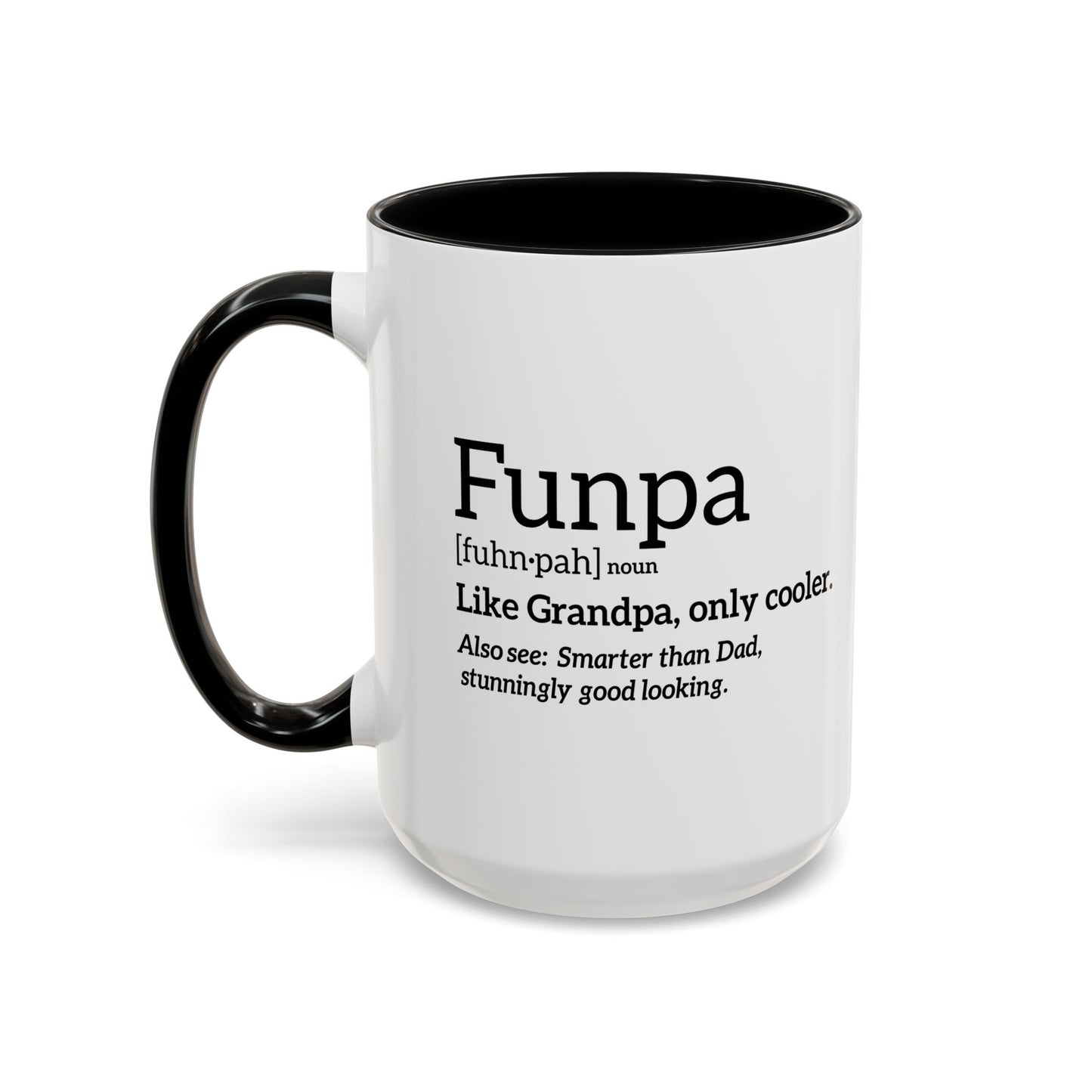 Funpa [fuhn.pa] noun Accent BiColor Funny Sarcastic Mug