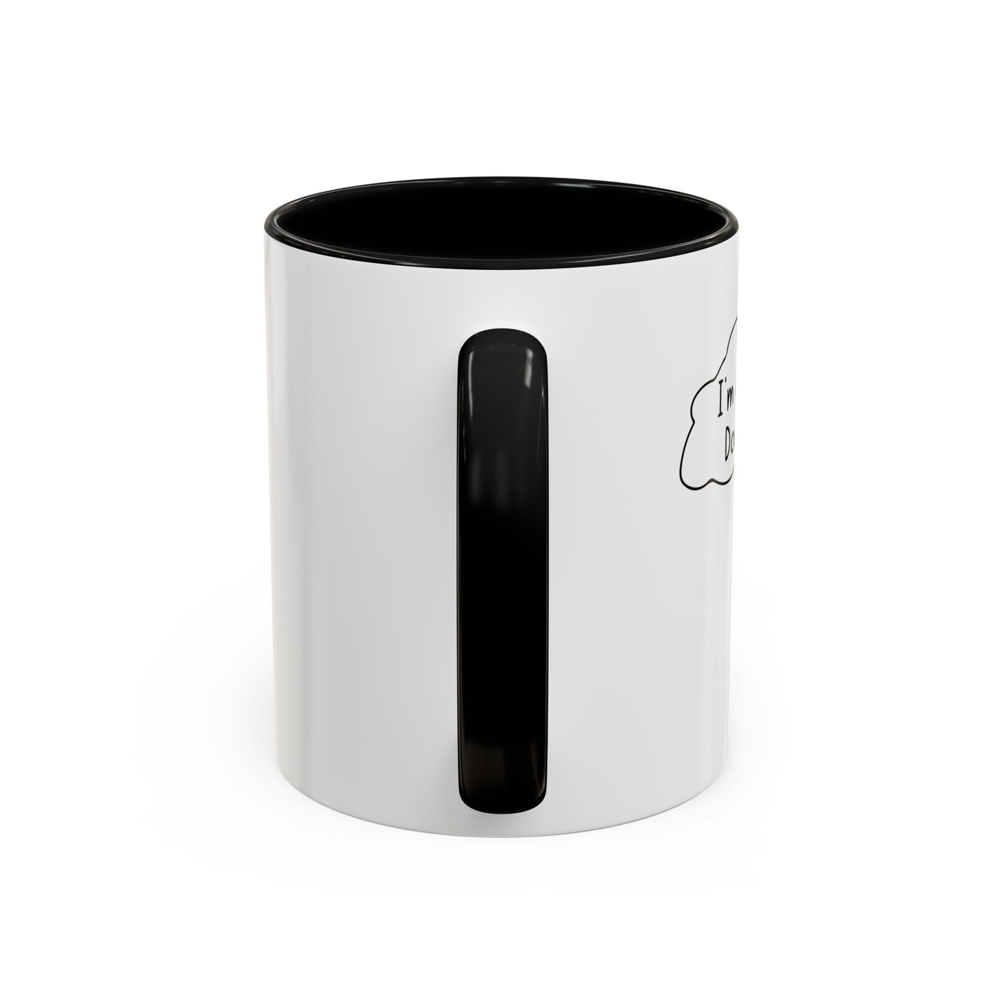 I'M A LITTLE DOOR KEY Accent BiColor Funny Sarcastic Mug