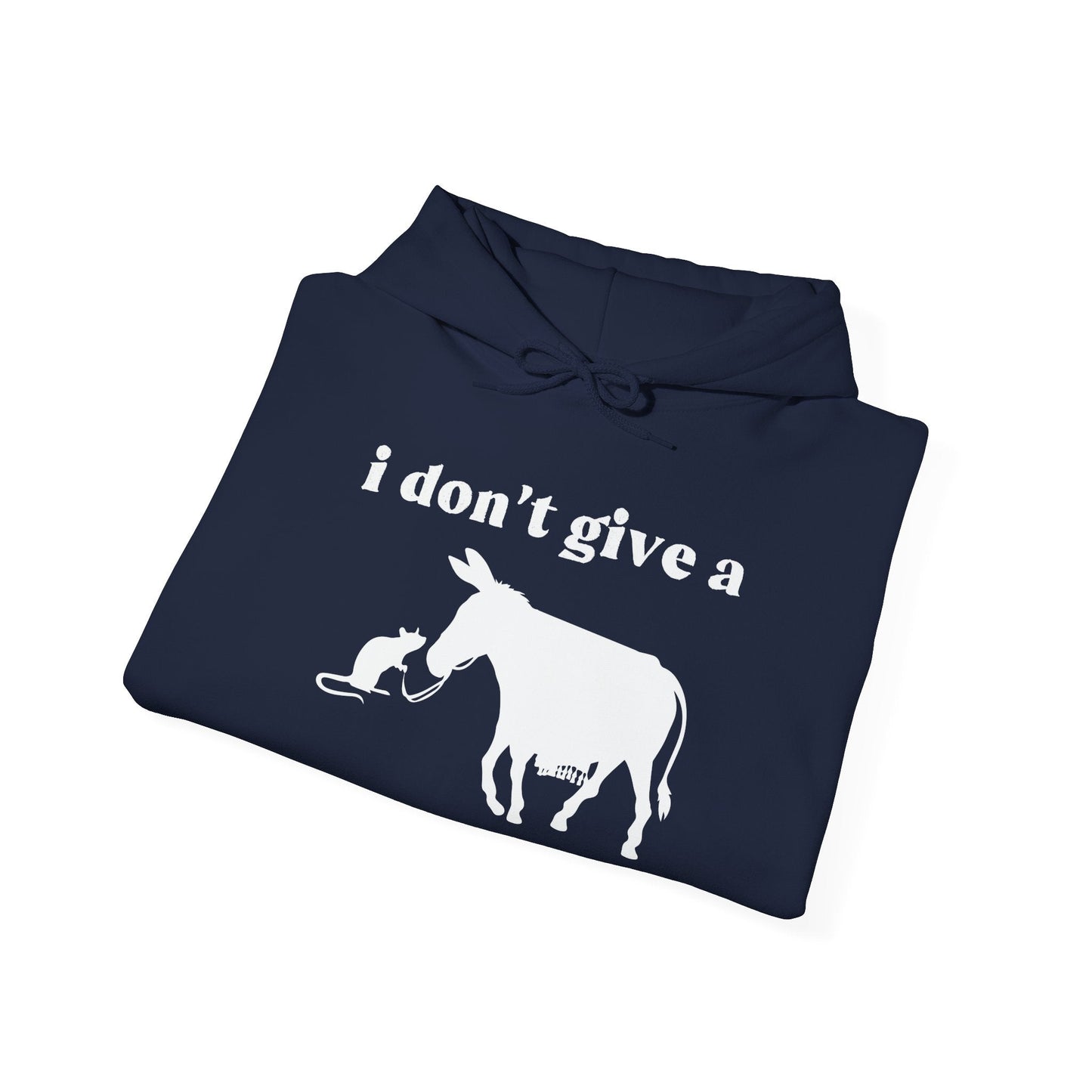 I Don't Give A Rats Ass - Premium Unisex Funny Sarcastic Black Hoodie Sweatshirt