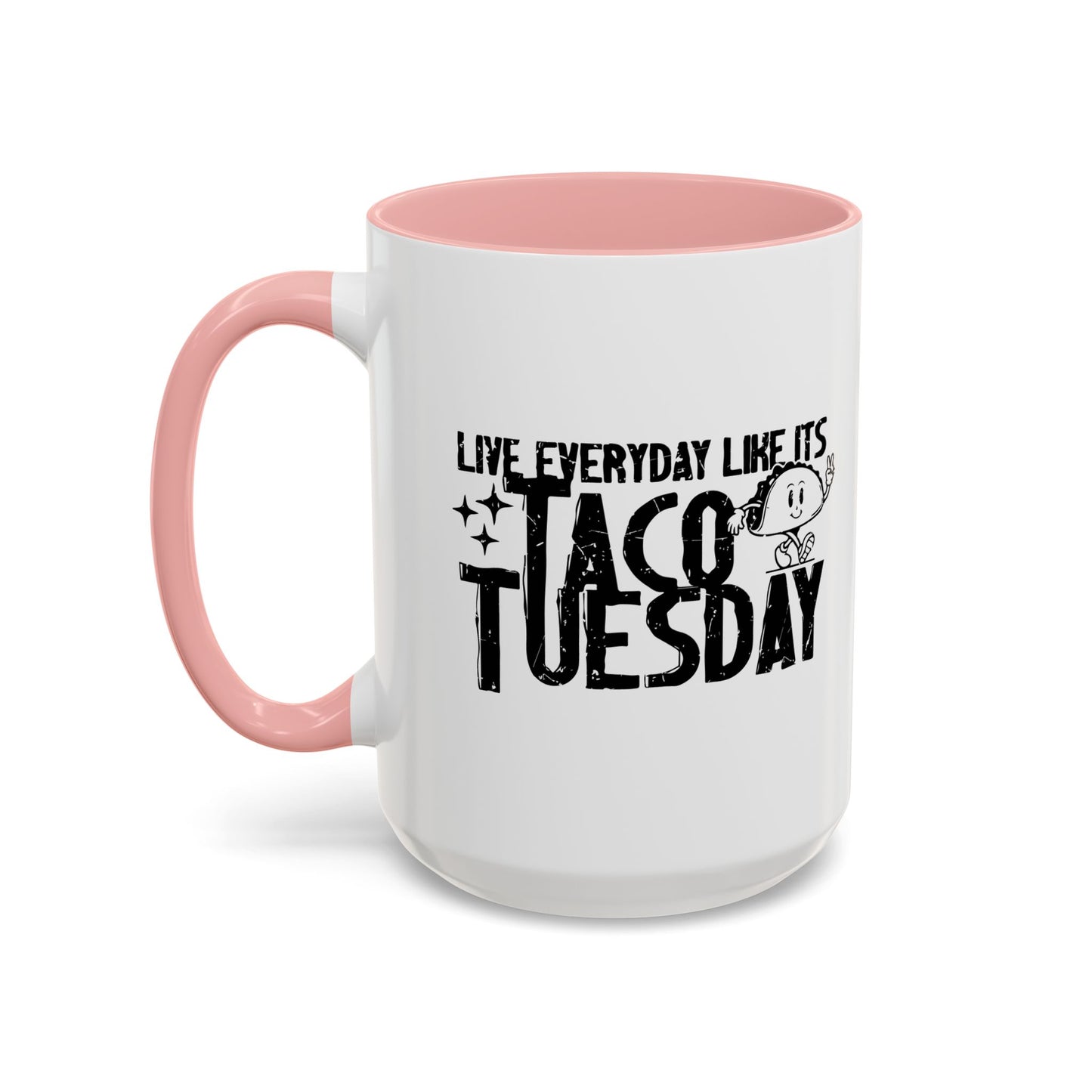 TACO TUESDAY Accent BiColor Funny Sarcastic Mug