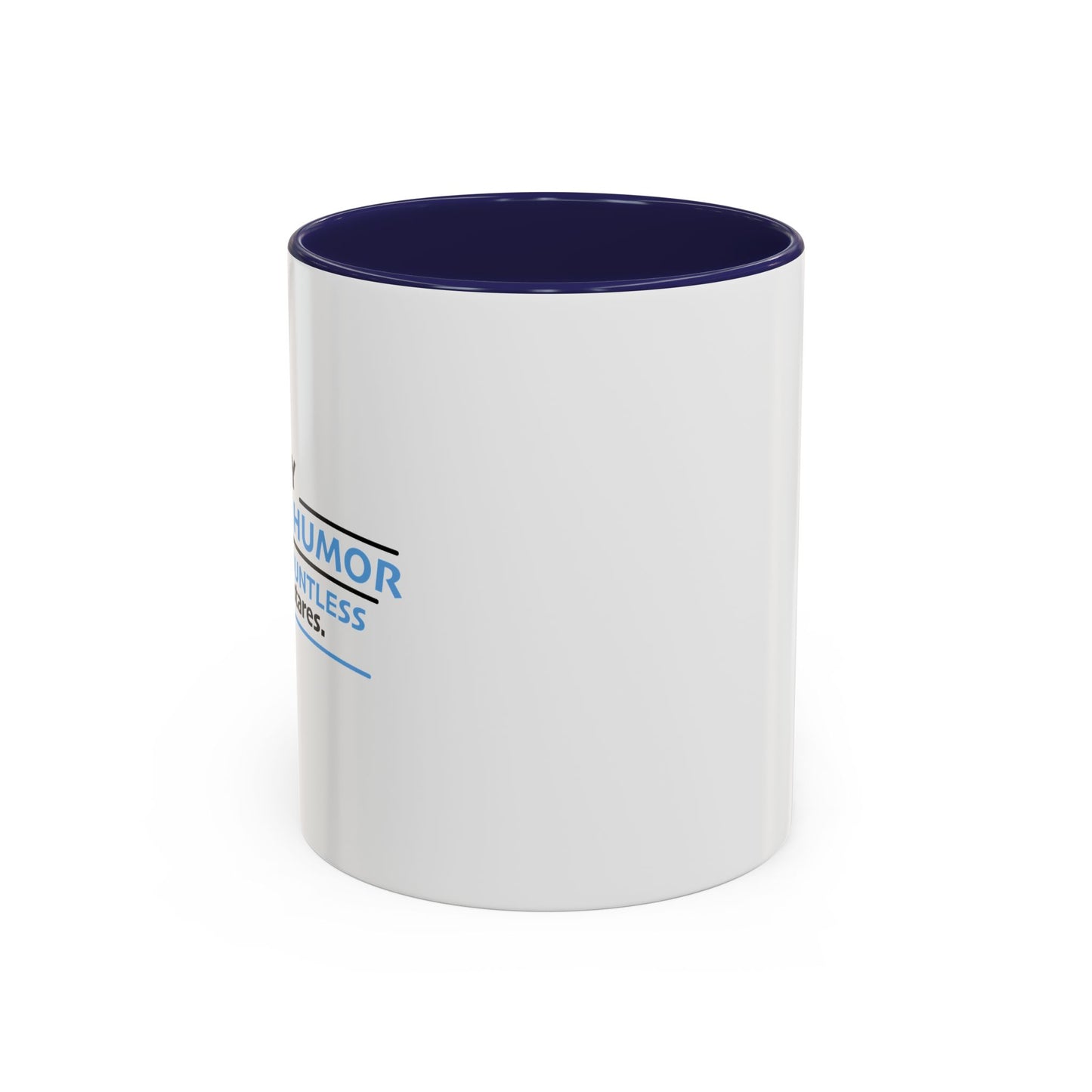 MY SENSE OF HUMOR Accent BiColor Funny Sarcastic Mug