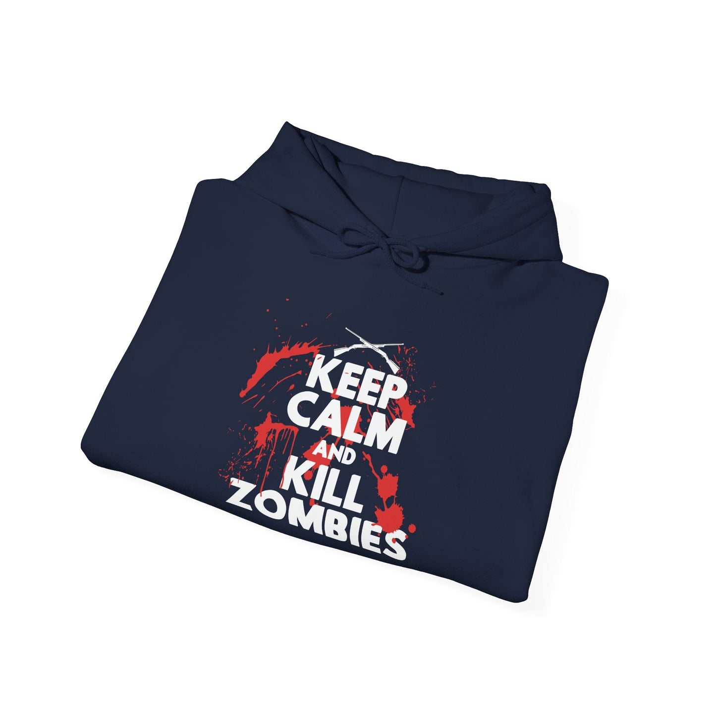 KEEP CALM ANDKILL ZOMBIES - Premium Unisex Funny Sarcastic Black Hoodie Sweatshirt