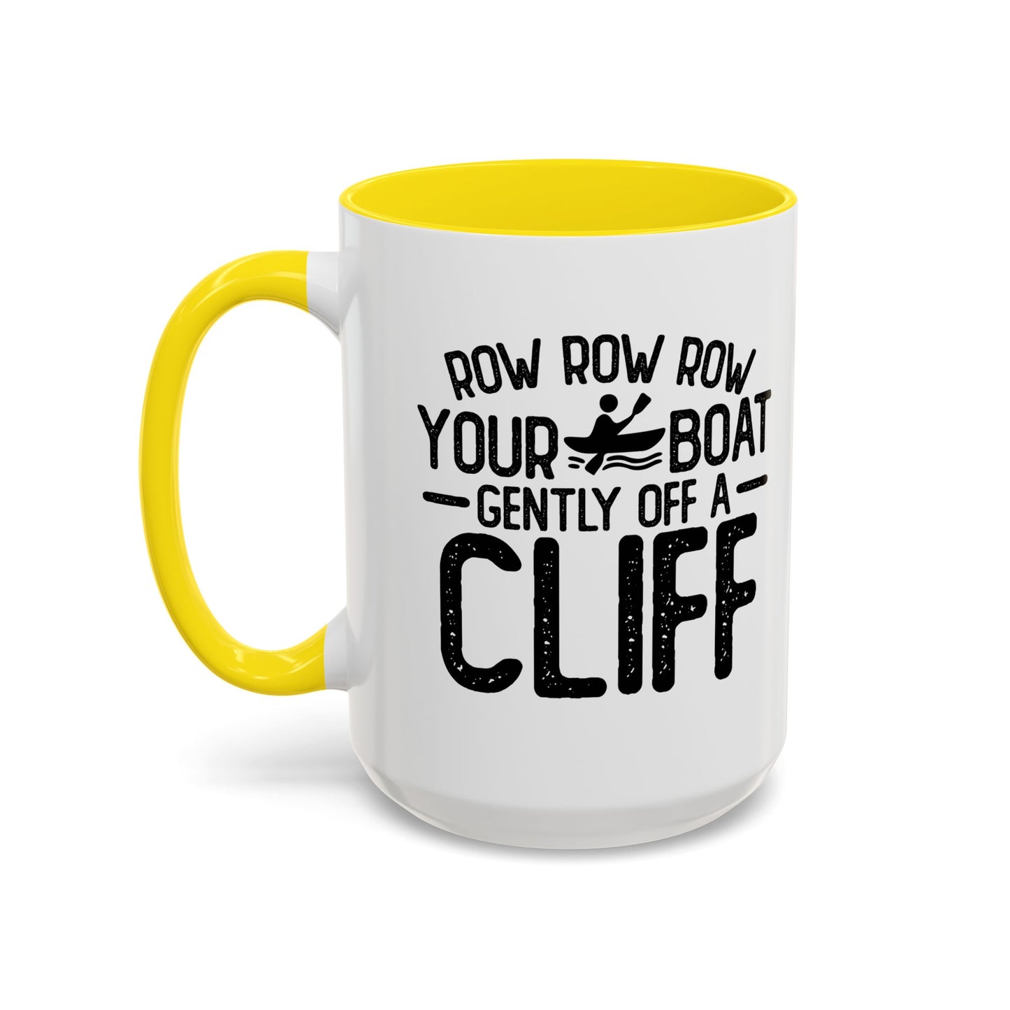 GENTLY OFF A CLIFF Accent BiColor Funny Sarcastic Mug