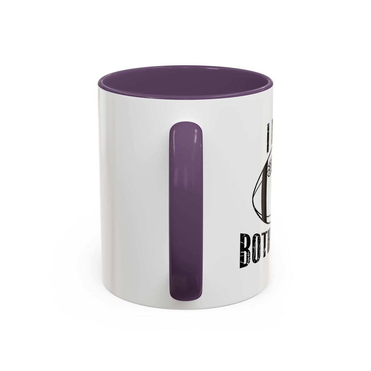 I HATE BOTH TEAMS Accent BiColor Funny Sarcastic Mug